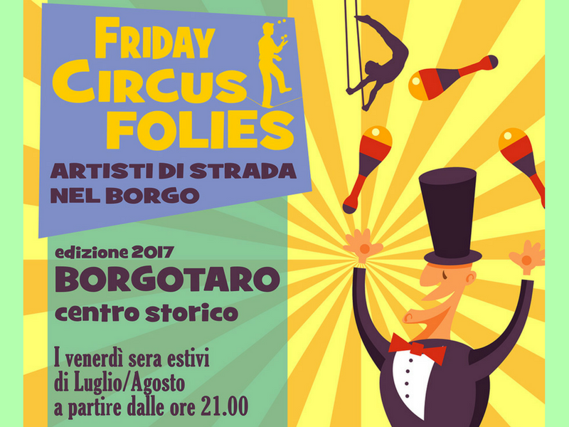 borgotaro friday circus folies