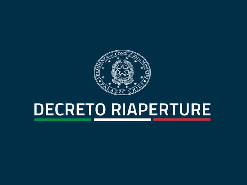 DECRETO LEGGE RIAPERTURE – SINTESI NOVITÀ